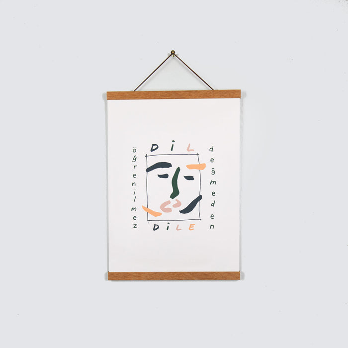 Dil Dile Degmeden Dil Ogrenilmez - Print - Idioma